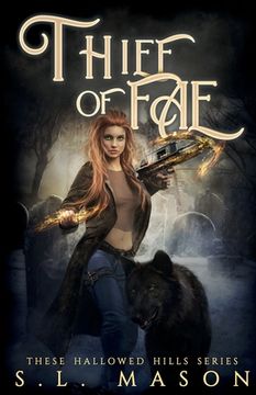 portada Thief of Fae: A New Adult Dark Urban Fantasy Fairytale Nursery Rhyme Retelling in a Post-Apocalyptic world. (en Inglés)