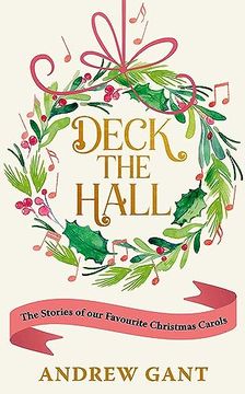 portada Deck the Hall: The Stories of our Favourite Christmas Carols