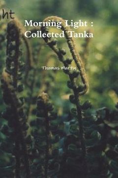 portada Morning Light: Collected Tanka (en Inglés)