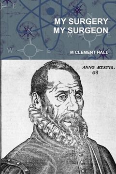 portada My Surgery My Surgeon (en Inglés)