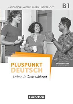 portada Pluspunkt Deutsch b1 Gesamtband Allgemeine Ausgabe Handreichungen fr den Unterricht mit Kopiervorlagen 2 Ausgabe Leben in Deutschland (en Alemán)