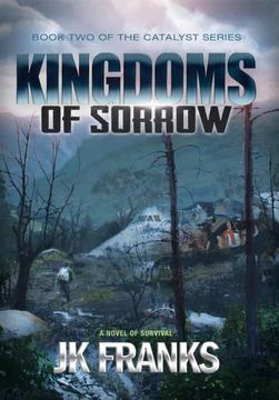 portada Kingdoms of Sorrow: Catalyst Book 2 (2) (en Inglés)