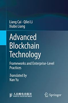 portada Advanced Blockchain Technology: Frameworks and Enterprise-Level Practices (en Inglés)