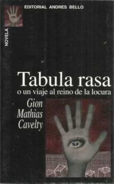portada Tabula Rasa o un Viaje al Reino de la Locura (in Spanish)