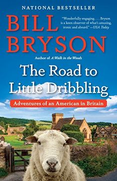 portada The Road to Little Dribbling: Adventures of an American in Britain (en Inglés)