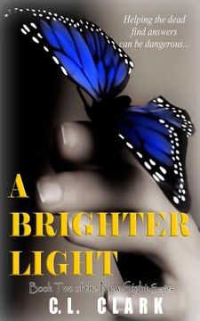 portada A Brighter Light (en Inglés)