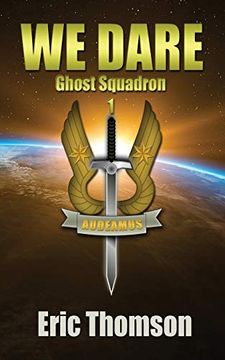 portada We Dare (Ghost Squadron) 