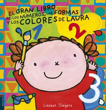 portada El Gran Libro de los Números, Colores y Formas de Laura (in Spanish)