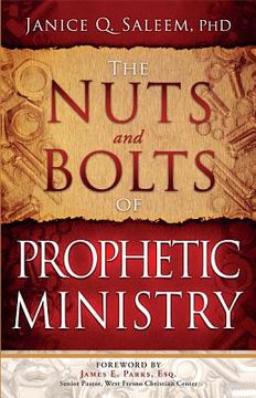 portada the nuts and bolts of prophetic ministry (in English)