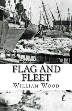 portada Flag and Fleet: How the British Navy Won the Freedom of the Seas (en Inglés)