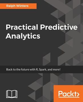 portada Practical Predictive Analytics (en Inglés)