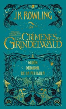 portada Los Crimenes de Grindelwald - Guion ori