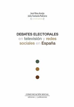 portada Debates Electorales en Televisión y Redes Sociales en España