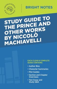 portada Study Guide to The Prince and Other Works by Niccolo Machiavelli