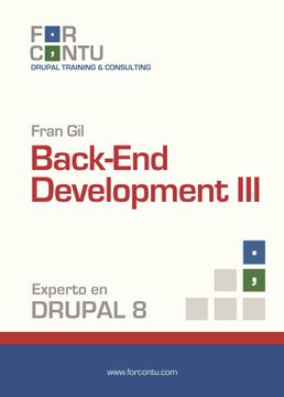 portada Experto en Drupal 8 Back-End Development iii (in Spanish)