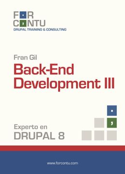 Experto en Drupal 8 Back-End Development iii