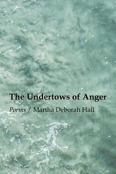 portada The Undertows of Anger (en Inglés)