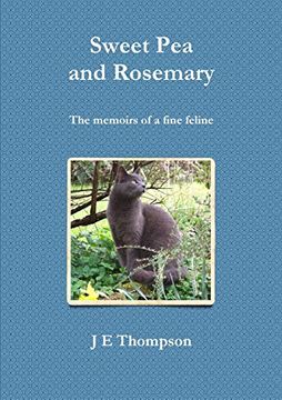 portada Sweet pea and Rosemary - the Memoirs of a Fine Feline