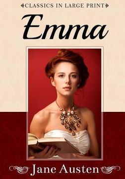portada Emma: Classics in Large Print (in English)