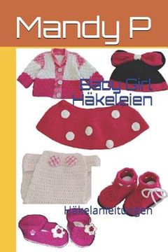 portada Baby Girl Häkeleien: Häkelanleitungen (in German)