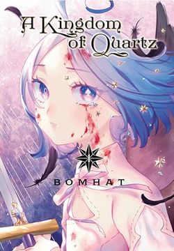 portada A Kingdom of Quartz 1 [Paperback] Bomhat