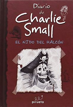 Diario De Charlie Small 11. El Nido Del Águ