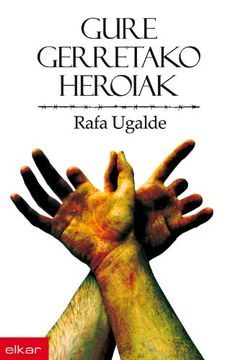 portada Gure Gerretako Heroiak (in Basque)