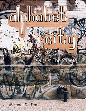 portada Alphabet City - out on the Streets (in English)