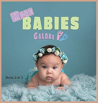 portada More Babies Galore: A Picture Book for Seniors With Alzheimer's Disease, Dementia or for Adults With Trouble Reading (a Wordless Picture Book) (in English)