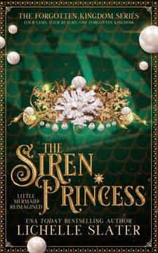 portada The Siren Princess: Little Mermaid Reimagined (en Inglés)