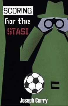 portada Scoring for the Stasi (en Inglés)