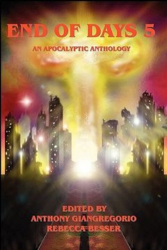 portada end of days 5: an apocalyptic anthology (en Inglés)