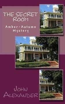 portada The Secret Room: Amber-Autumn Mystery (in English)