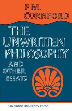 portada The Unwritten Philosophy and Other Essays (en Inglés)