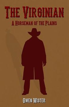 portada The Virginian: A Horseman of the Plains (en Inglés)