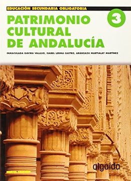 portada Patrimonio cultural de Andalucía 3 (Educación Secundaria Obligatoria - E.S.O. Materias Optativas)