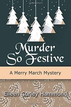 portada Murder so Festive: A Merry March Mystery (Merry March Mysteries) 