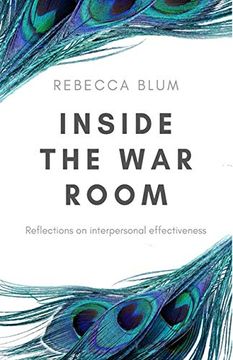 portada Inside the war Room: Reflections on Interpersonal Effectiveness (en Inglés)