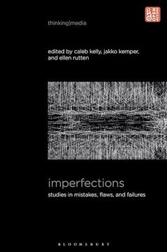 portada Imperfections: Studies in Mistakes, Flaws, and Failures (Thinking Media) (in English)