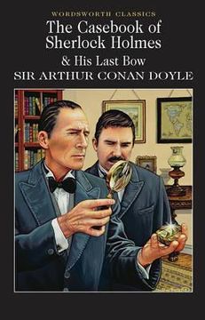 portada The Casebook of Sherlock Holmes & His Last Bow (en Inglés)