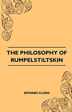 portada The Philosophy of Rumpelstiltskin (in English)