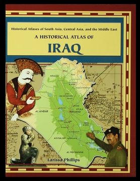 portada A Historical Atlas of Iraq (en Inglés)