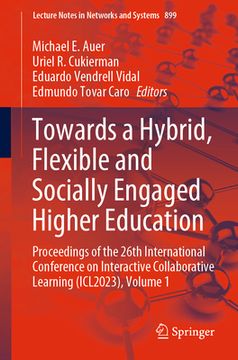 portada Towards a Hybrid, Flexible and Socially Engaged Higher Education: Proceedings of the 26th International Conference on Interactive Collaborative Learni (en Inglés)
