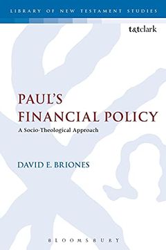 portada Paul'S Financial Policy: A Socio-Theological Approach (The Library of new Testament Studies) (en Inglés)