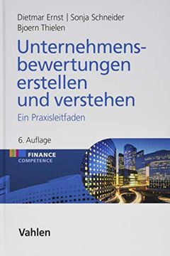 portada Unternehmensbewertungen Erstellen und Verstehen: Ein Praxisleitfaden (Finance Competence) (in German)
