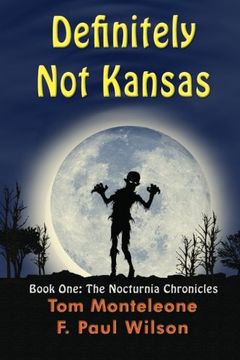 portada Definitely Not Kansas: Book One: The Nocturnia Chronicles: Volume 1