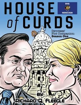 portada House of Curds: Devotees' Plot Companion: Season One (en Inglés)