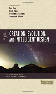 portada Four Views on Creation, Evolution, and Intelligent Design (Counterpoints: Bible and Theology) 