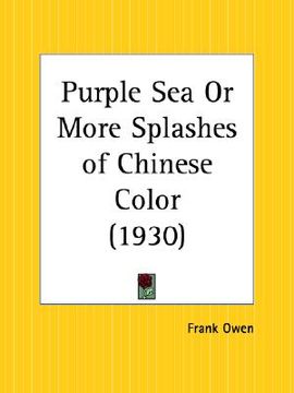 portada purple sea or more splashes of chinese color (in English)