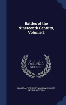 portada Battles of the Nineteenth Century, Volume 2